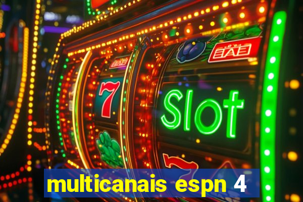 multicanais espn 4